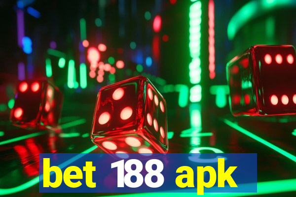 bet 188 apk