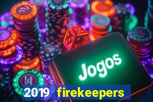 2019 firekeepers casino 400