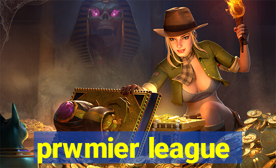 prwmier league