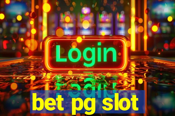 bet pg slot