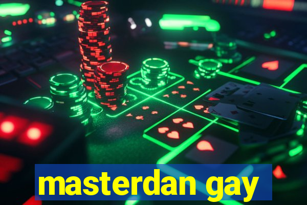 masterdan gay