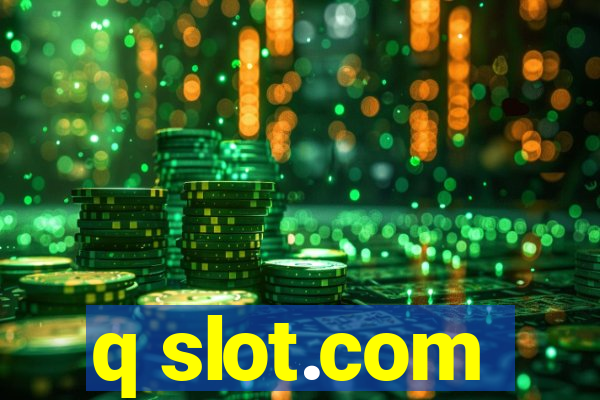 q slot.com