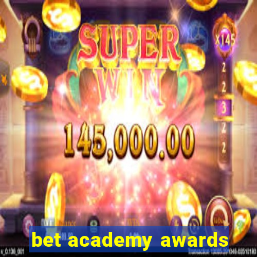 bet academy awards