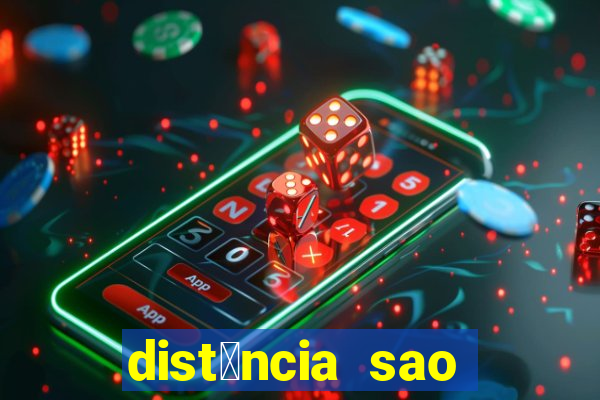 dist芒ncia sao paulo santos