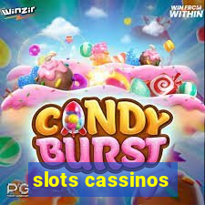 slots cassinos