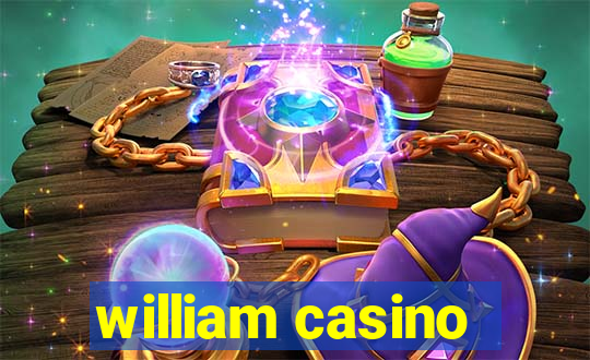 william casino