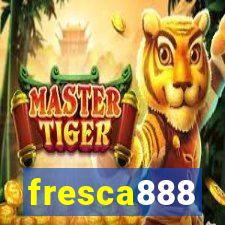 fresca888