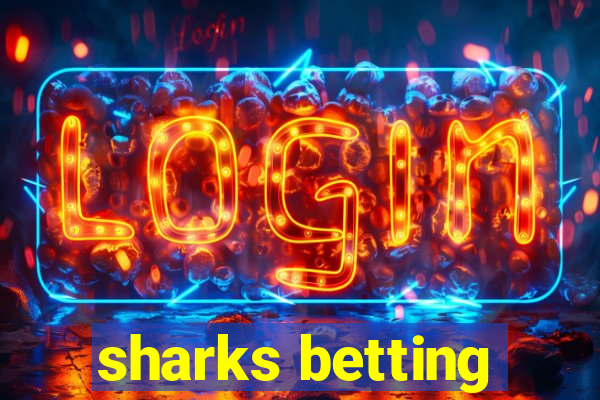 sharks betting