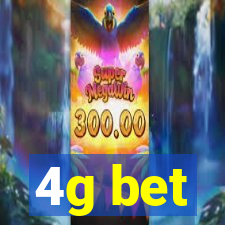 4g bet