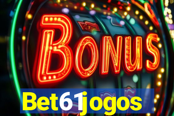 Bet61jogos