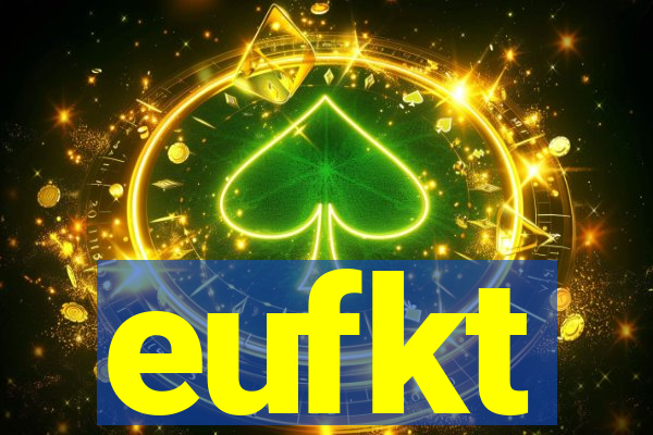 eufkt