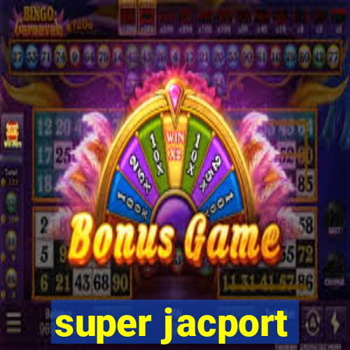 super jacport