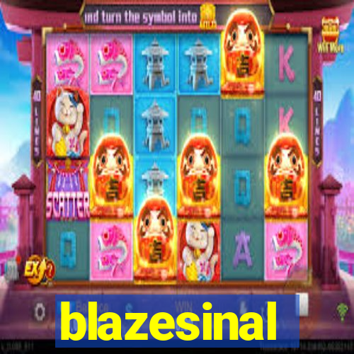 blazesinal