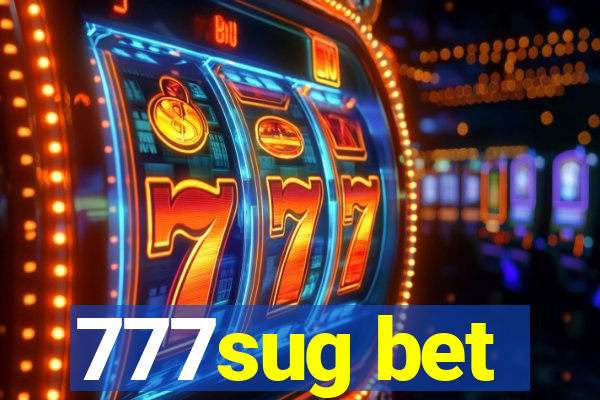 777sug bet