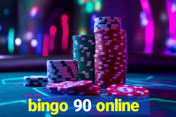 bingo 90 online