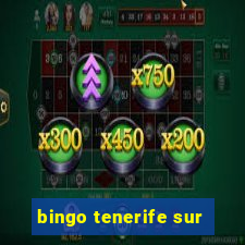 bingo tenerife sur