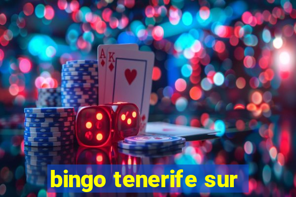 bingo tenerife sur