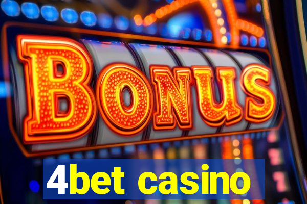 4bet casino