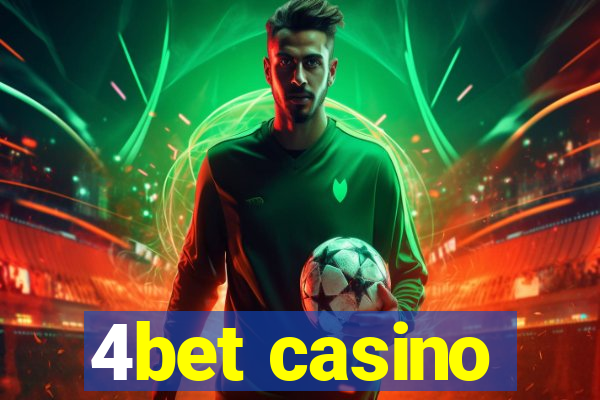 4bet casino