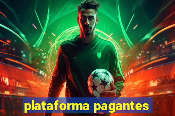 plataforma pagantes