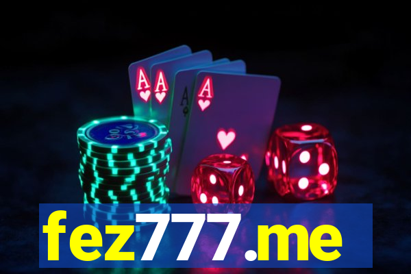 fez777.me