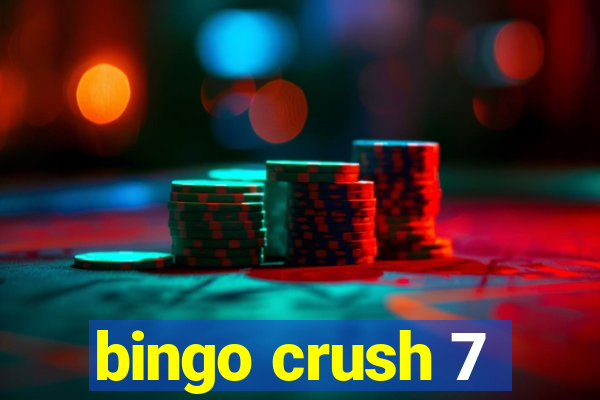 bingo crush 7