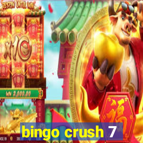 bingo crush 7