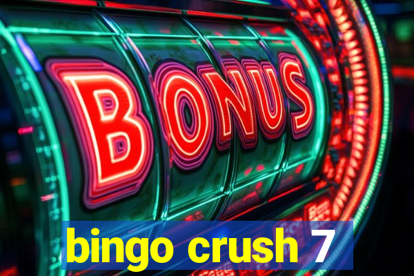 bingo crush 7