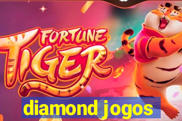 diamond jogos