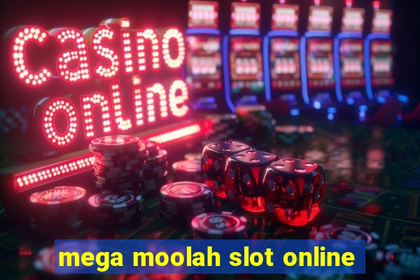 mega moolah slot online