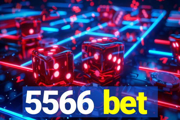 5566 bet