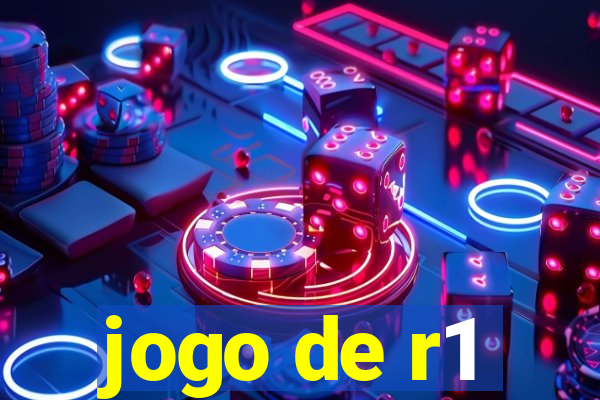 jogo de r1