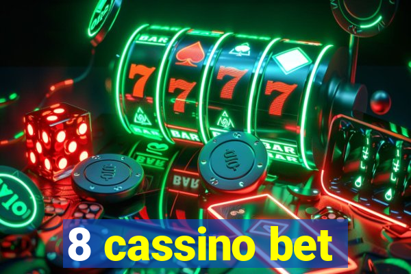 8 cassino bet