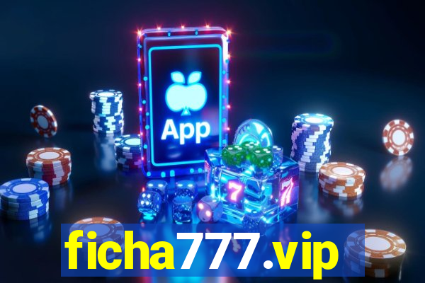 ficha777.vip