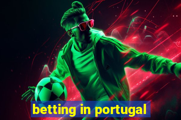 betting in portugal