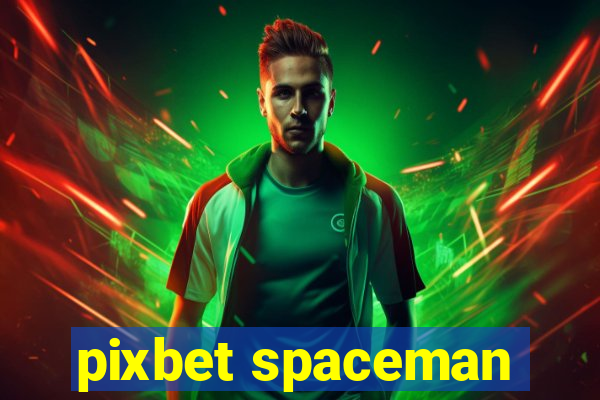 pixbet spaceman