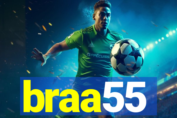 braa55