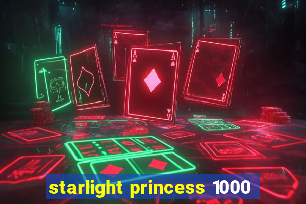 starlight princess 1000