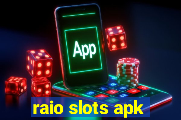 raio slots apk