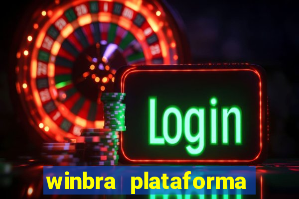 winbra plataforma de jogos