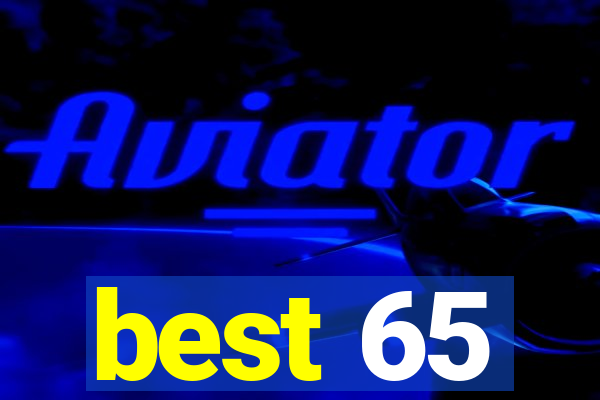 best 65