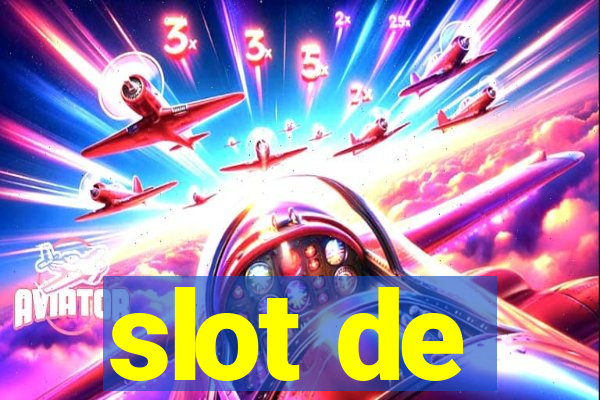 slot de