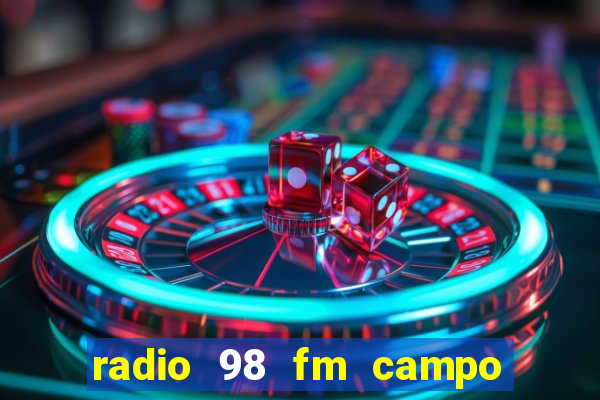 radio 98 fm campo formoso bahia