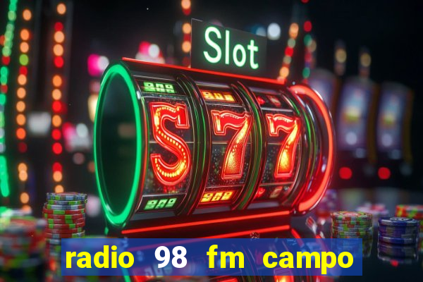 radio 98 fm campo formoso bahia