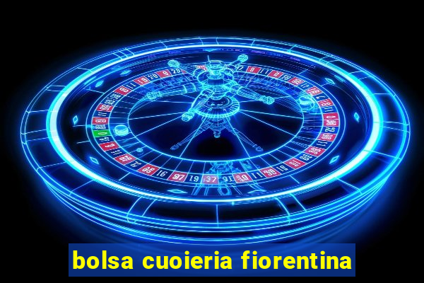 bolsa cuoieria fiorentina