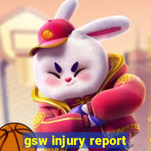 gsw injury report