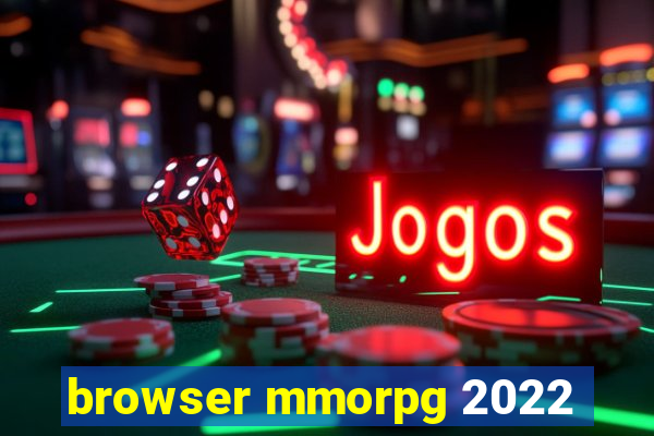 browser mmorpg 2022