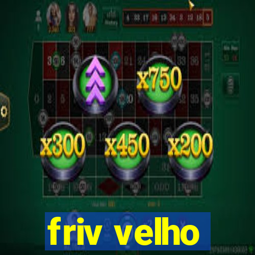 friv velho