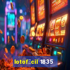 lotof谩cil 1835