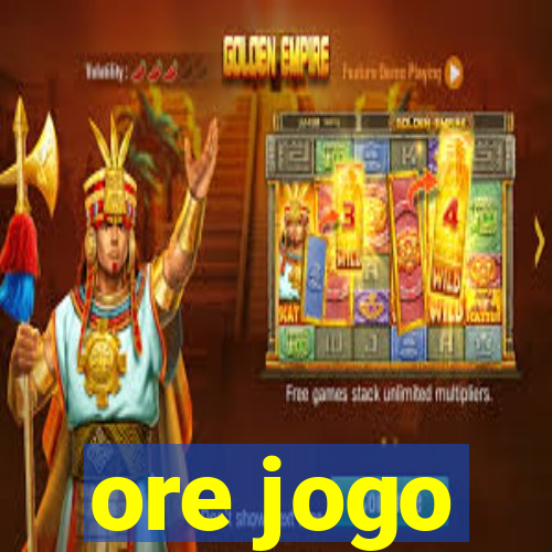 ore jogo